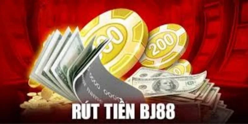 Rút tiền tại cổng game BJ88 miễn phí 100% cho thành viên